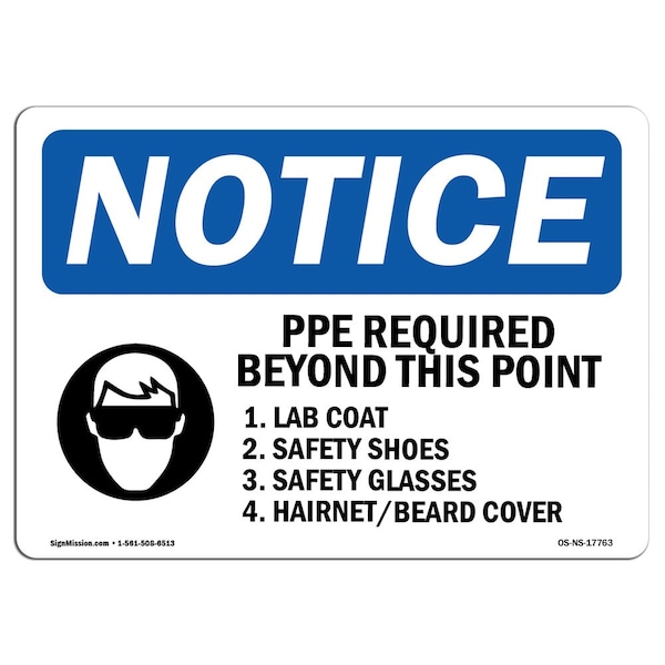 OSHA, PPE Required Beyond This Point With Symbol, 24in X 18in Rigid Plastic, OS-NS-P-1824-L-17763